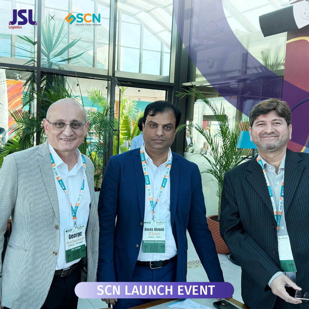 JSL Logistics დაესწრო SCN-ის დუბაის ოფისის გახსნის ოფიციალურ ღონისძიებას